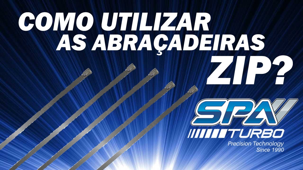 COMO UTILIZAR AS ABRAÇADEIRAS ZIP?! SPA TURBO!