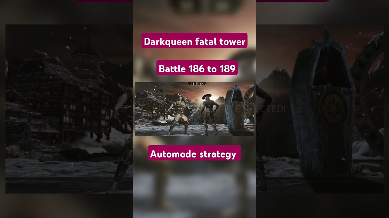 Darkqueen fatal battle 186 to 189 in automode 