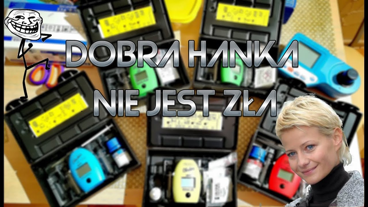 Dobra Hannka nie jest zła - Testy by Hanna Instruments