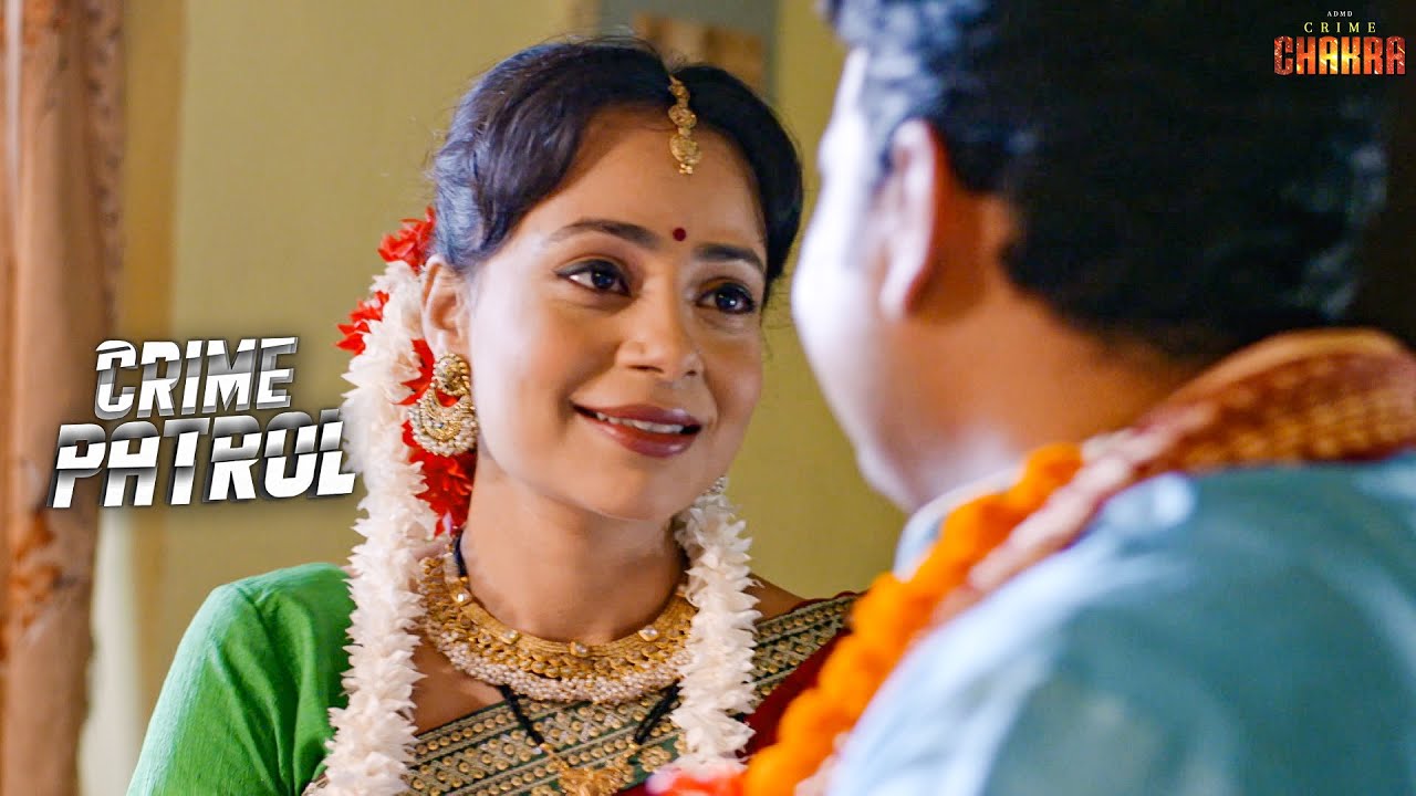 सास और दामाद के अवैध संबंधों ने मचाया हड़कंप | Crime Patrol | Thriller Mystery Full Episode | 