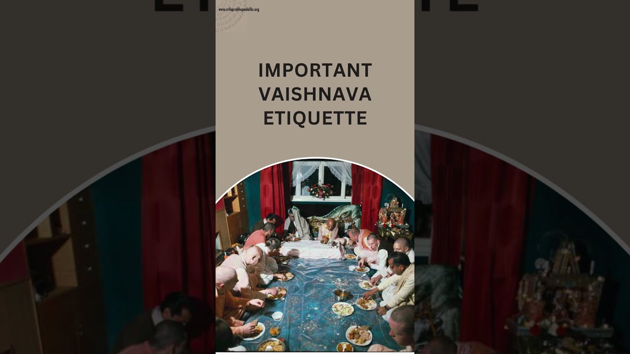 Important Vaishnava Etiquette