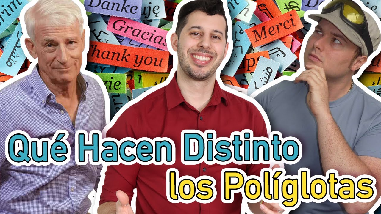 ¿Que Hacen Distinto los Políglotas? 5 Trucos para Aprender Mejor!