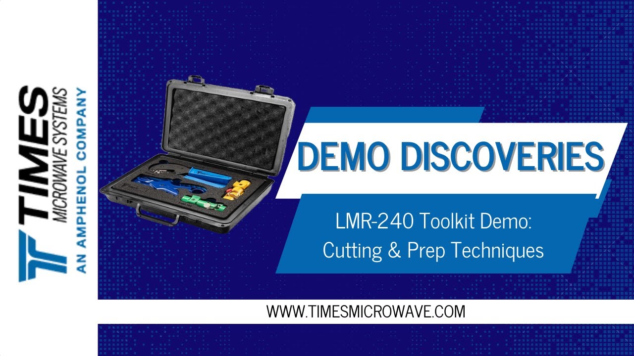 Demo Discoveries: LMR 240 Toolkit Demo Cutting & Prep Techniques
