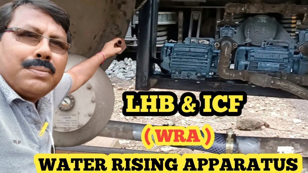 LHB & ICF. WATER RISING APPARATUS (WRA) EXPLAIN BY 