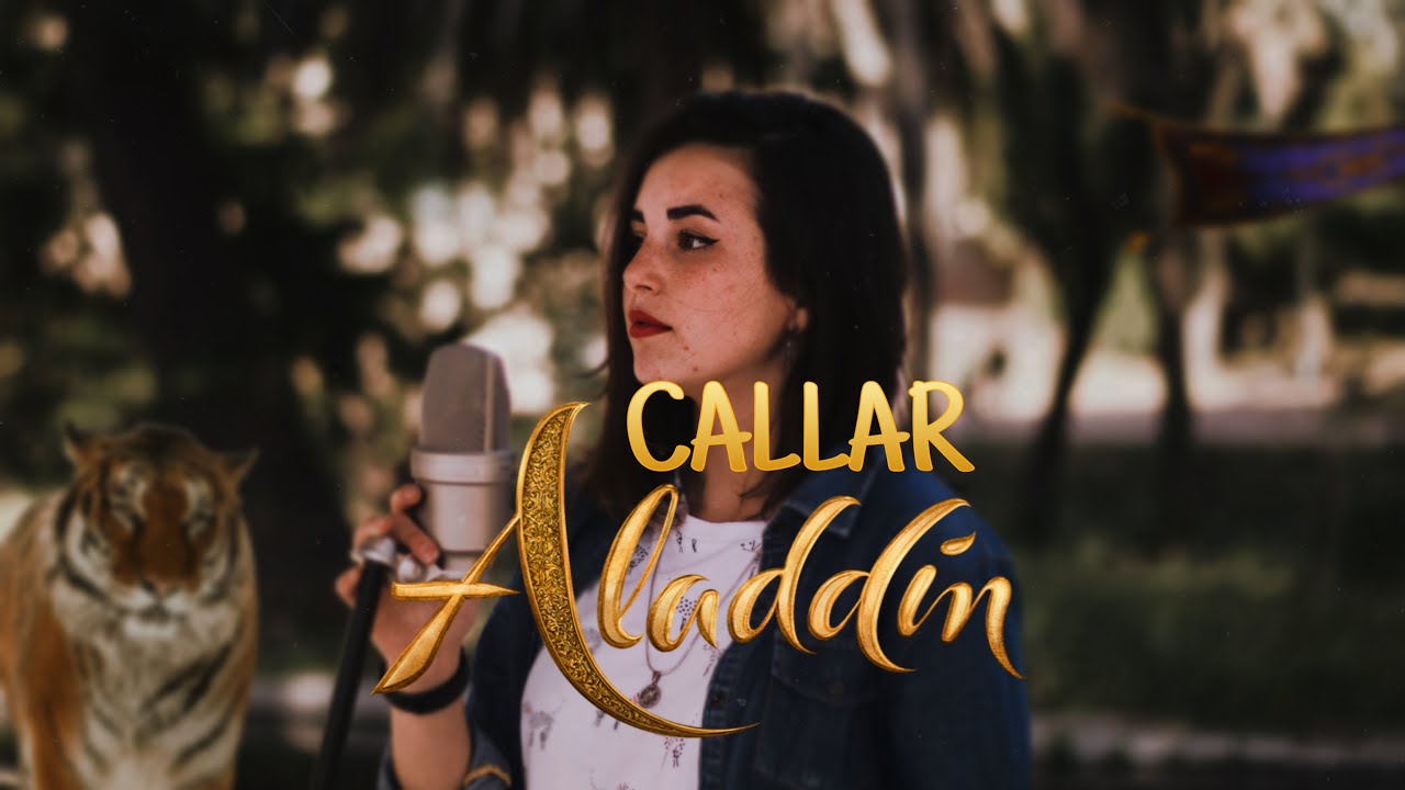 Callar (Aladdin) Cover en Español - Florencia López