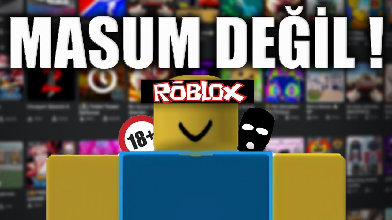 ROBLOX'UN BİLİNMEYEN KARANLIK YÜZÜ...