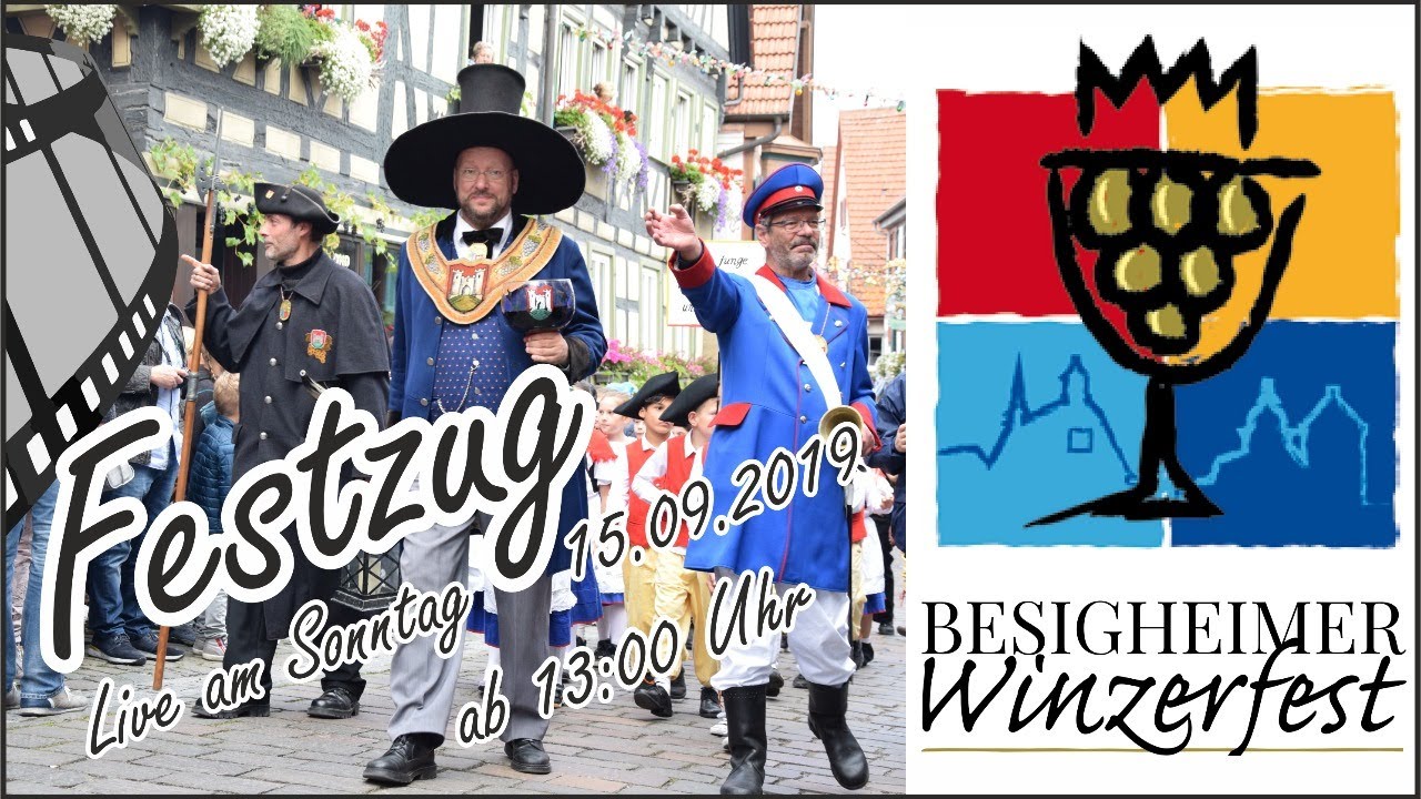 Winzerfest Besigheim 2019 - Festzug So. 15.09.2019, 13:30-16:00 Uhr