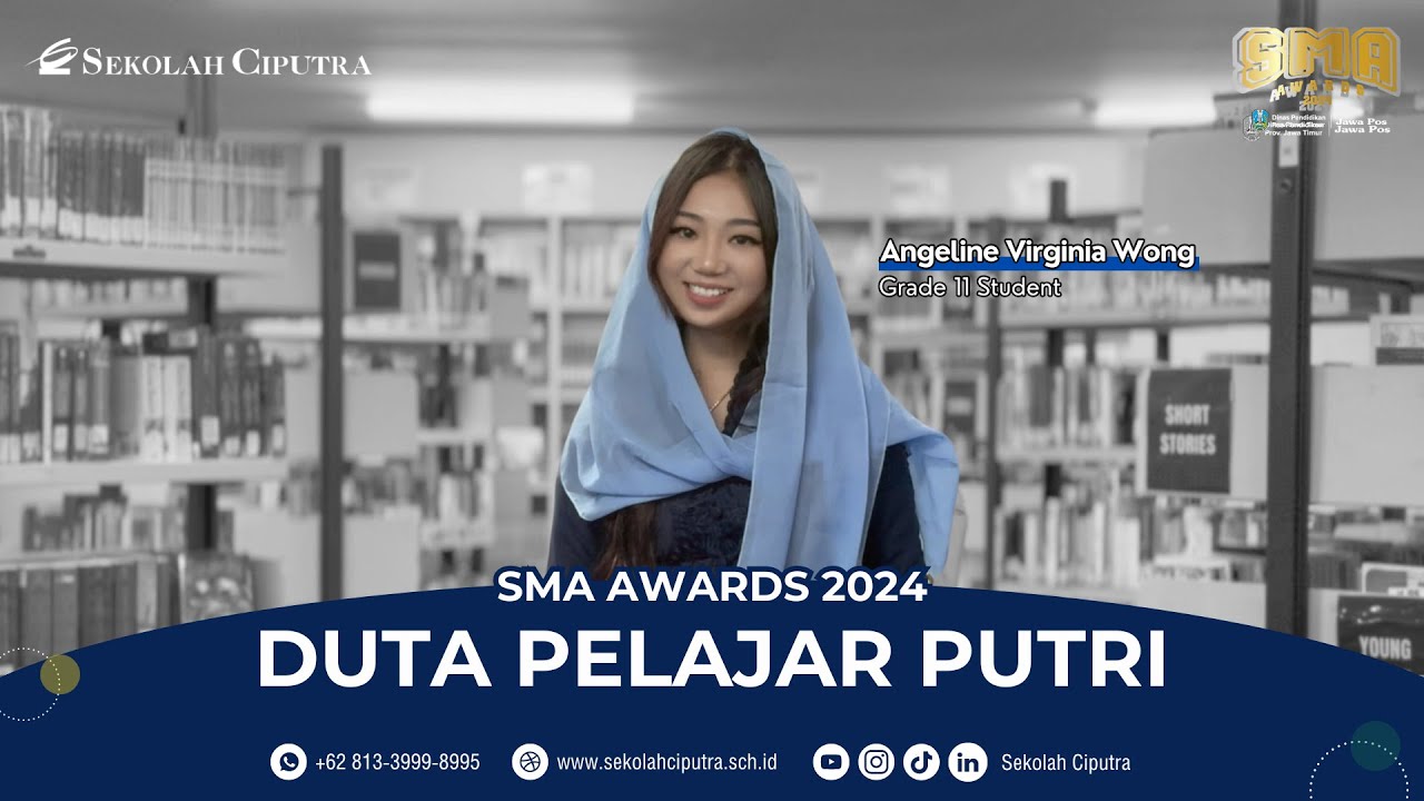 Jawa Pos SMA Awards 2024 – Duta Pelajar Putri– Sekolah Ciputra
