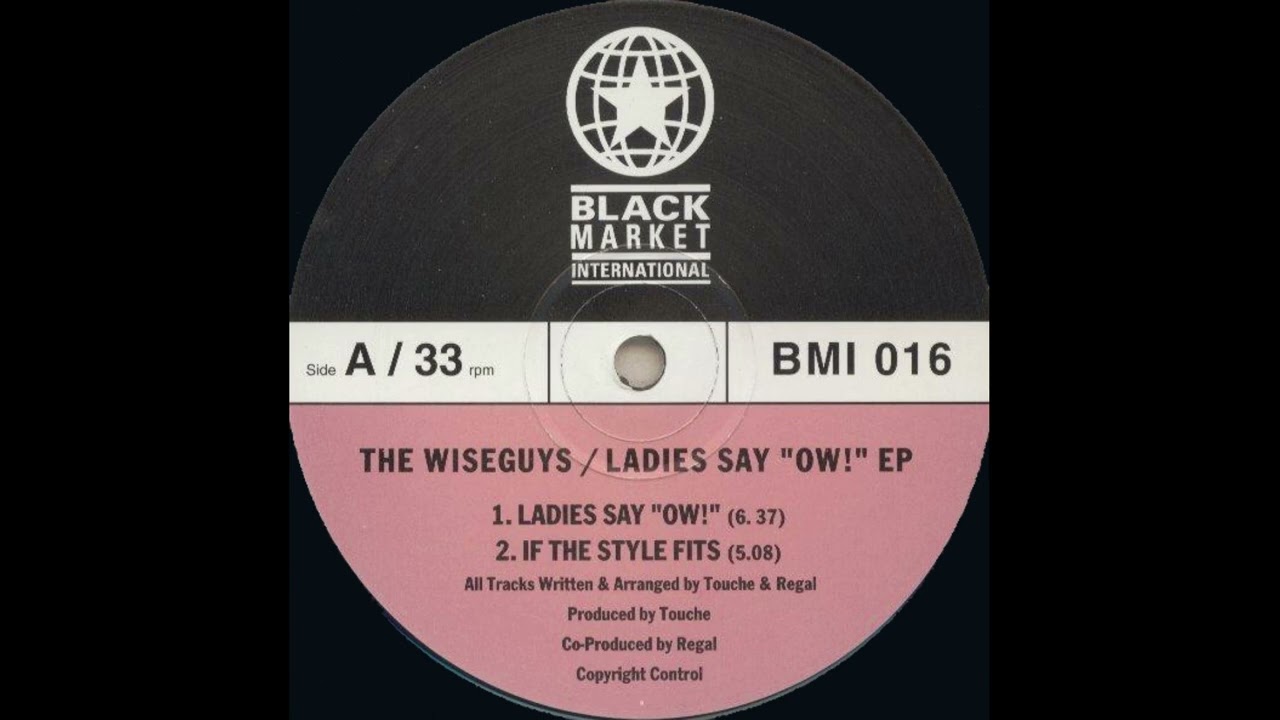 The Wiseguys ‎– Ladies Say 