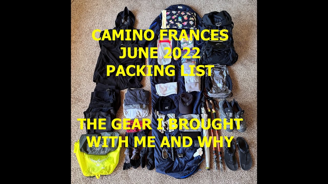 Camino de Santiago Summer Packing List  (Camino Frances)