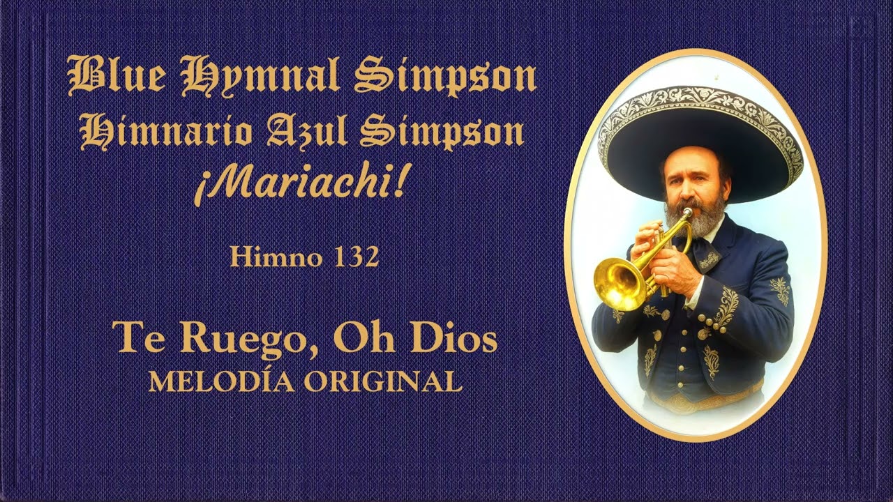 BLUE HYMNAL SIMPSON ORIGINAL (Himnario Azul Simpson - Mariachi) 
