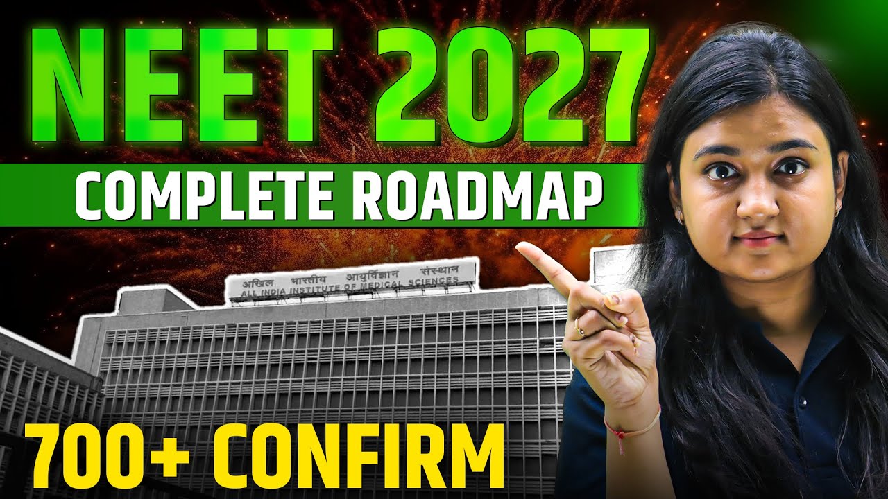 NEET 2027 : Perfect 2 Year Roadmap For AIR 100 🔥 | How to Crack NEET from Class 11 💪🏻 | eSaral