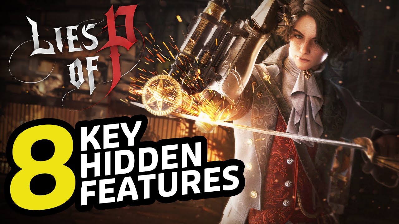 Lies Of P | 8 HIDDEN Features You MUST KNOW (Tips and Tricks)