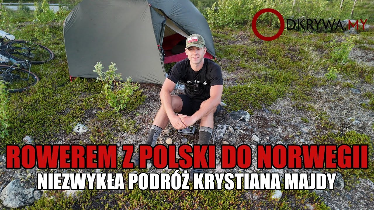 Rowerem z Polski do Norwegii. Niezwykła podr&oacute;ż Krystiana Majdy