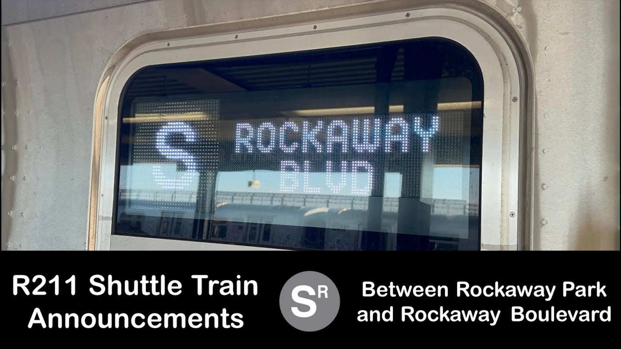 R211 Shuttle Train Announcements l Between Rockaway Park and Rockaway Boulevard
