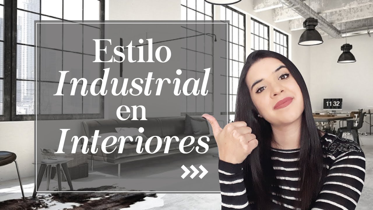 ESTILO INDUSTRIAL - En interiores