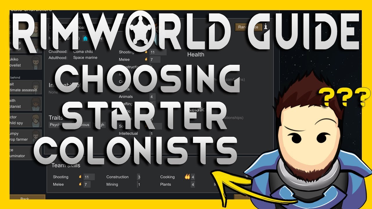 RimWorld Starting Colonist Guide - How to Pick Colonists [2024, 1.5+]