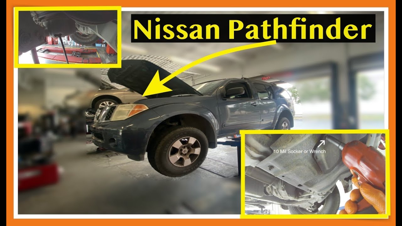 How to: 2005-2012 Nissan Pathfinder V6 4.0L OIL CHANGE Diy