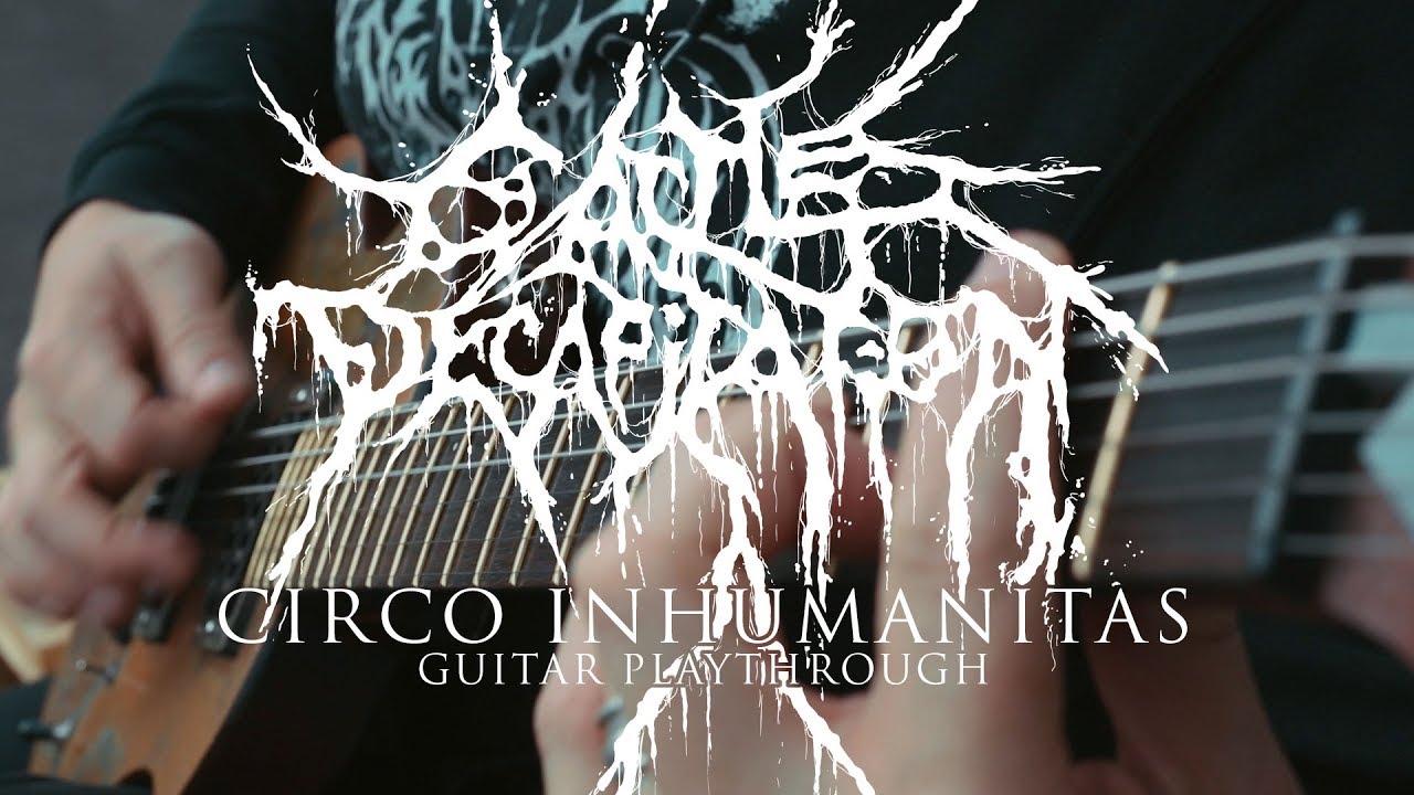 Cattle Decapitation - Circo Inhumanitas (PLAYTHROUGH)
