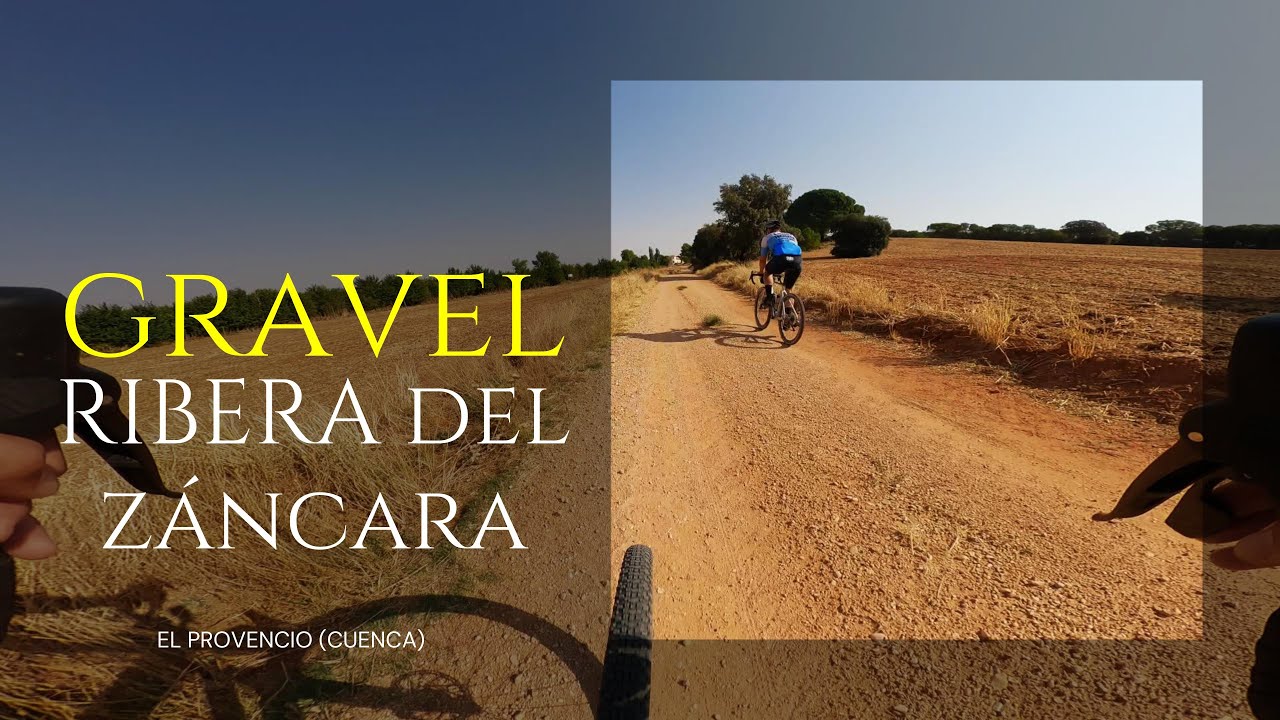 Gravel por la Ribera del Záncara (Cuenca) || FLOREN CAMACHO