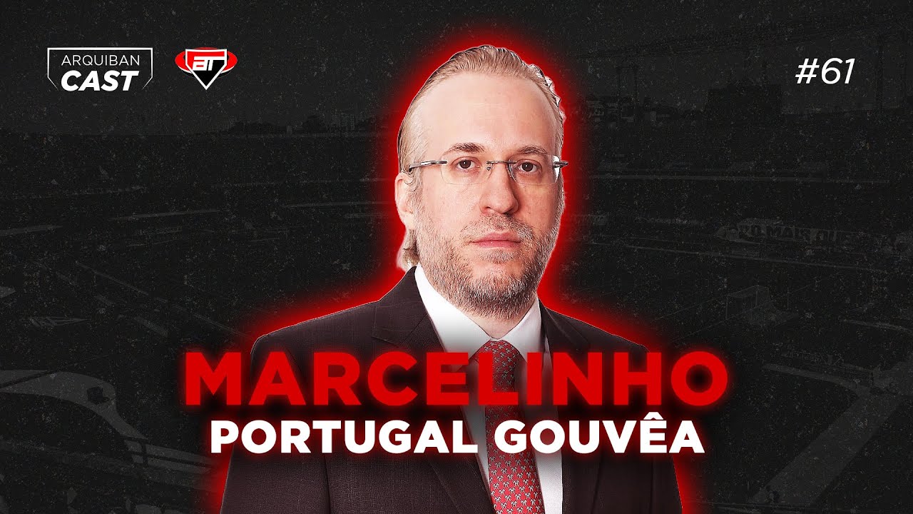 MARCELINHO PORTUGAL GOUV&Ecirc;A (Oposi&ccedil;&atilde;o do S&atilde;o Paulo) | Arquibancast #61 Especial Natal