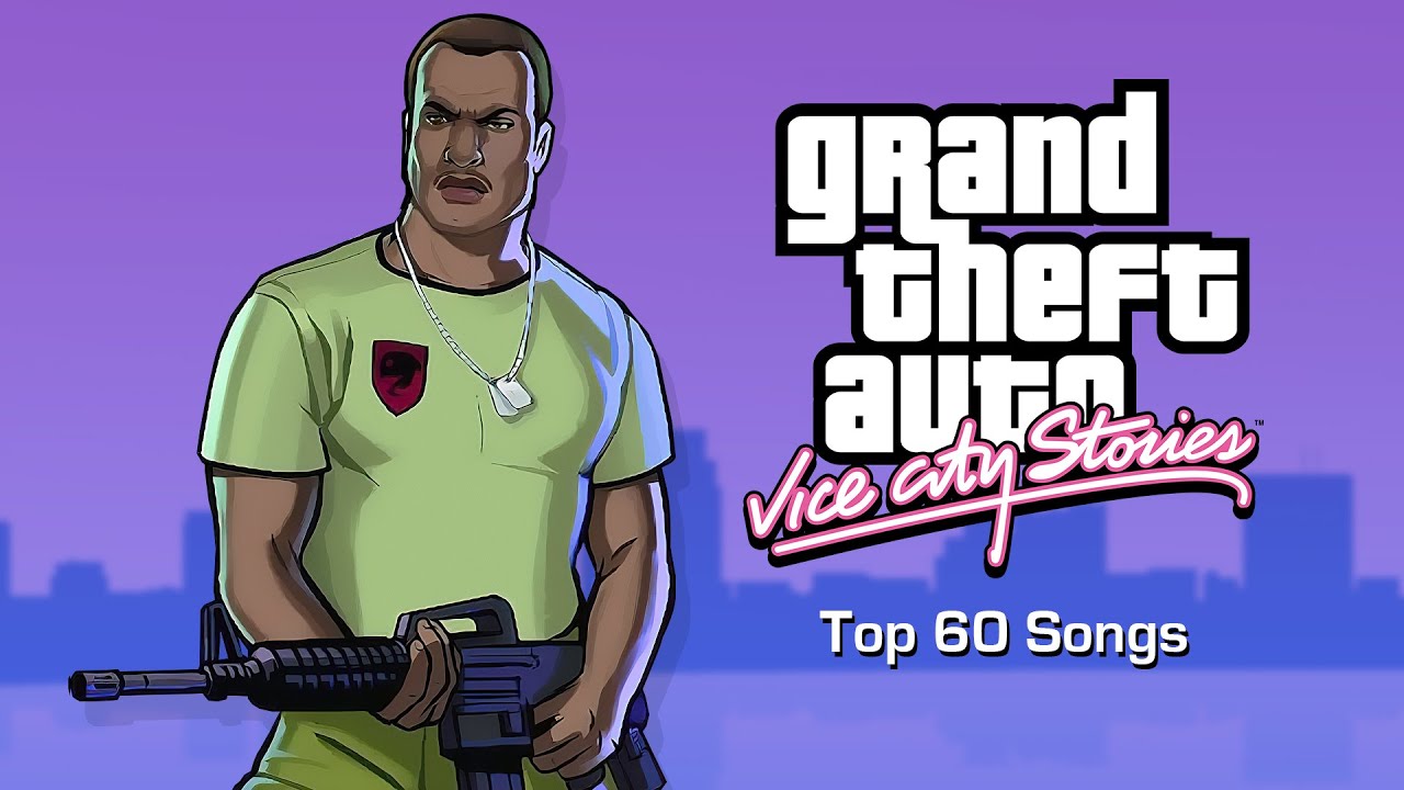 Grand Theft Auto: Vice City Stories - Top 60 Songs