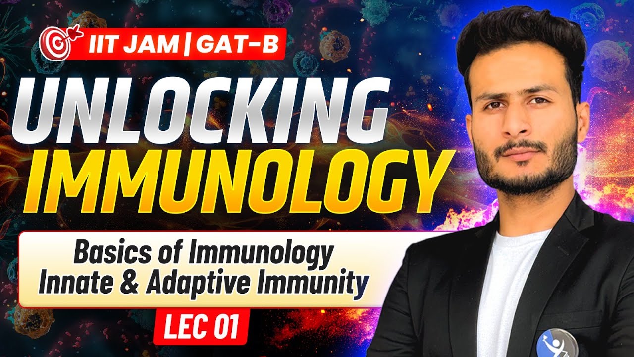 Adaptive and Innate Immunity IIT JAM Biotechnology & GAT B 2026 | Learn Basics of Immunology Fast!