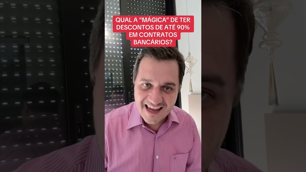 Saiba a “Mágica” dos Bancos de dar descontos de até 90% em contratos bancários