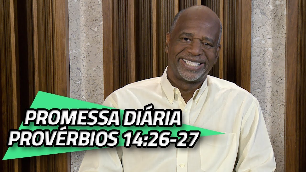 Promessa Diária - Provérbios 14:26-27 | 20/02/2020 | PALAVRA DE FÉ
