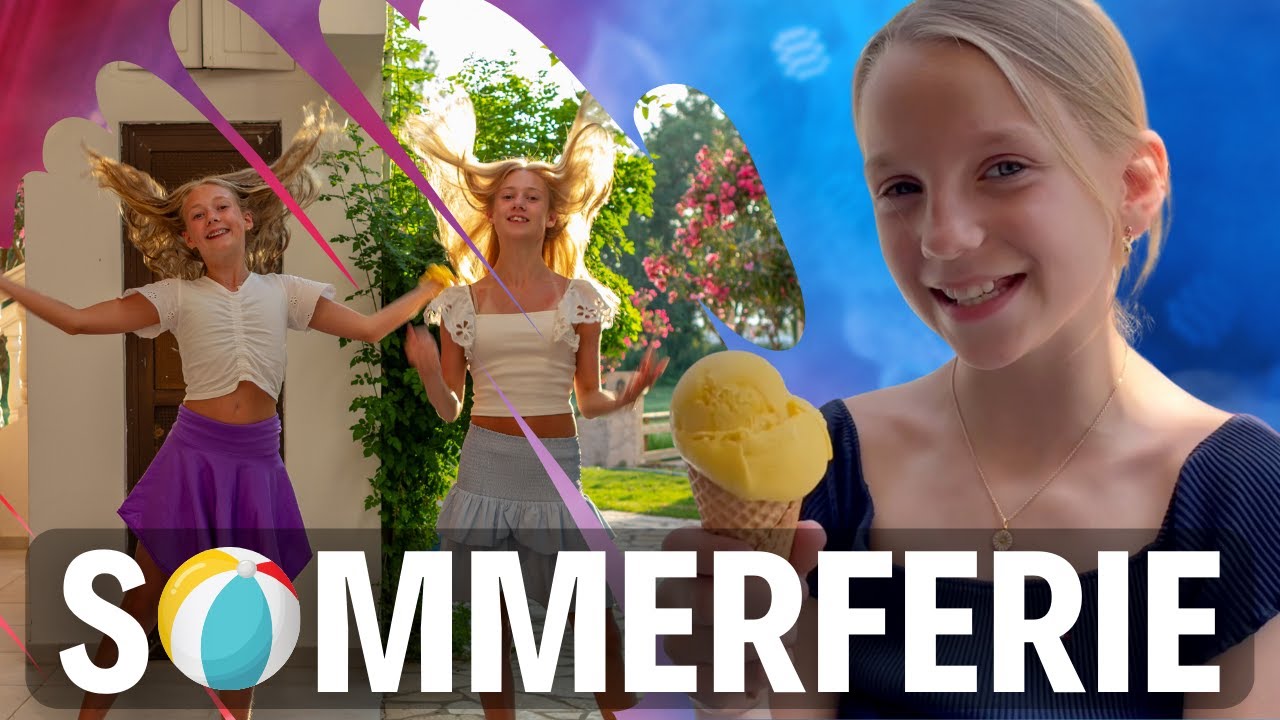 VORES SOMMERFERIE 2025 - DEL 1
