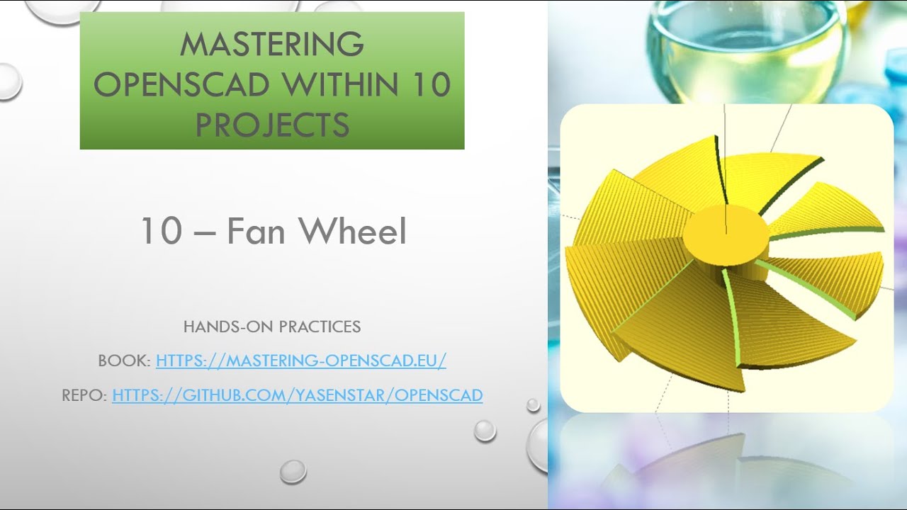 Mastering OpenSCAD 10 - Fan Wheel - 03