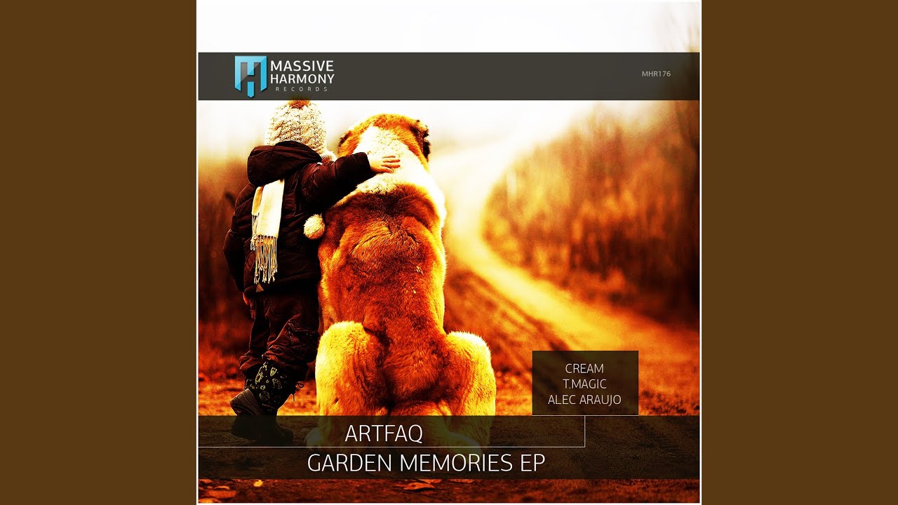 Garden Memories (Cream Remix)