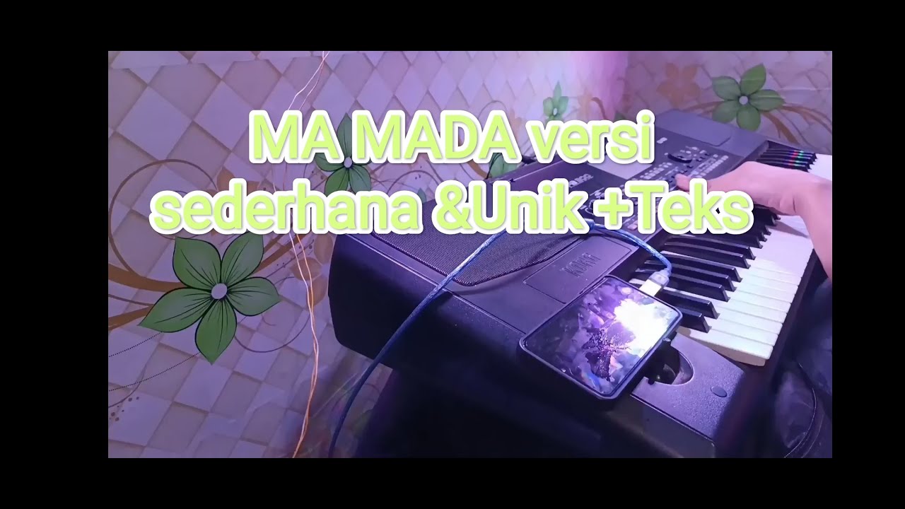 MA MADA versi sederhana & unik merduh! +Teks