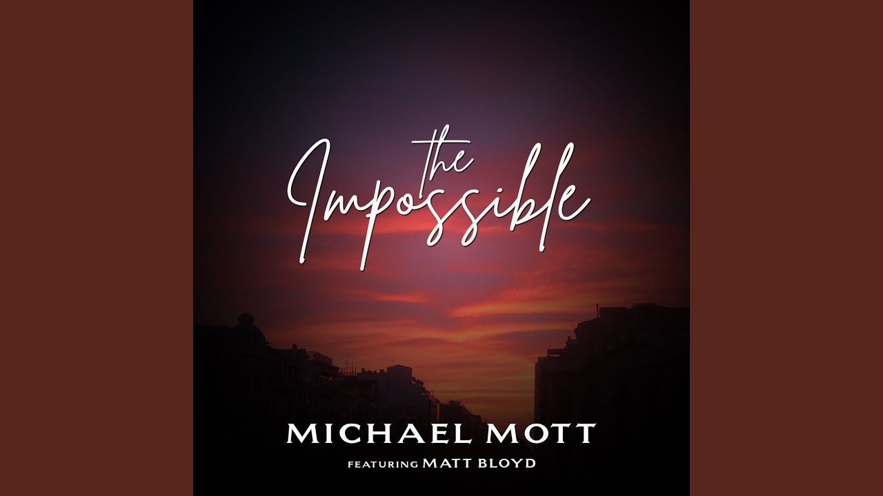 The Impossible