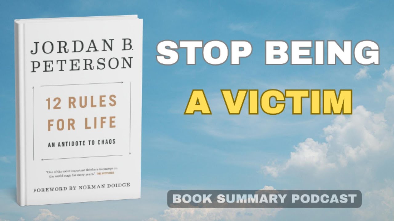 Order from Chaos: A Deep Dive into Jordan Peterson's 12 Rules | Audiobook Summary