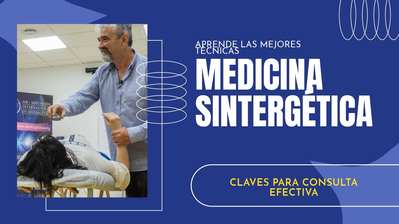 Medicina SINTERGETICA: claves para una consulta efectiva