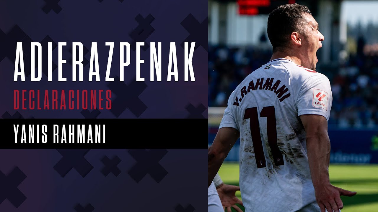 ADIERAZPENAK | Yanis Rahmani | Amorebieta vs SD Eibar