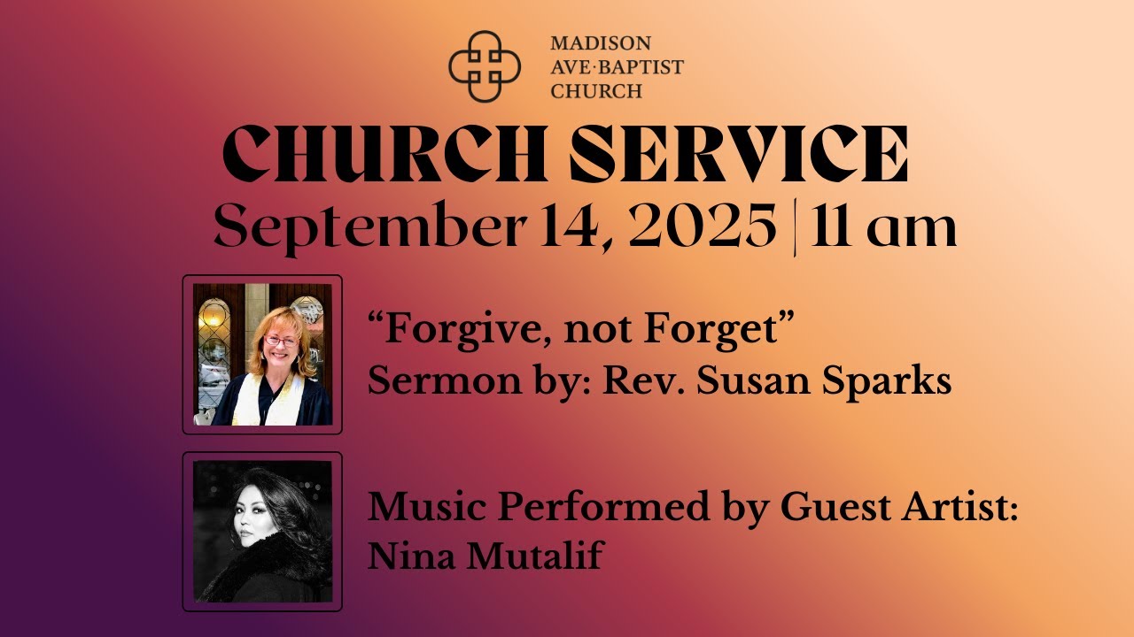 Sunday Service at Madison Avenue Baptist Church, September 14, 2025 at 11:00 am