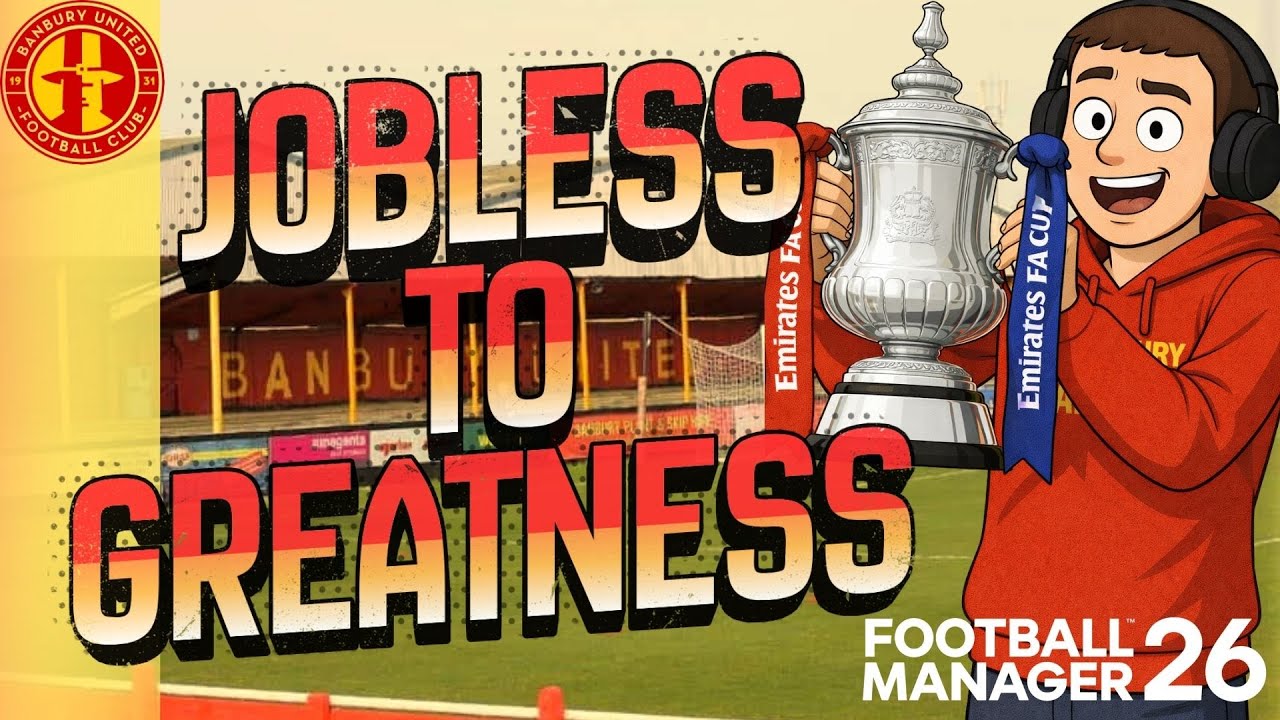 DREAMING OF A CUP RUN | Ep 5 S4 - Jobless To Greatness FM26 | Football Manager 26