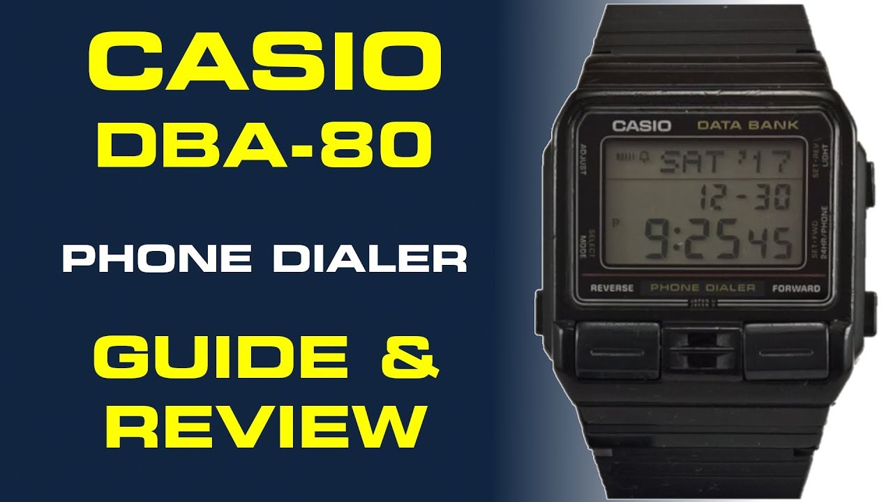 Casio Phone Dialer Data Bank Watch DBA-80 Guide & Review