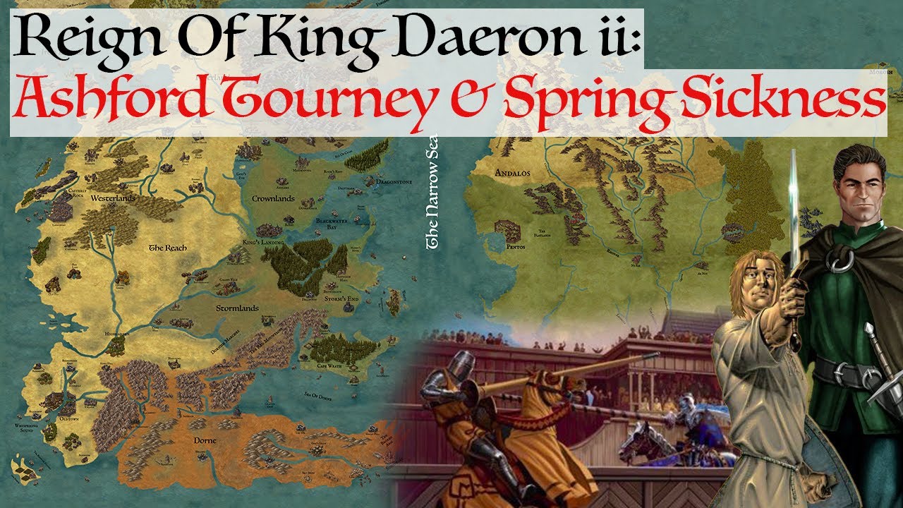 Ashford Tourney & Great Spring Sickness | Reign Of King Daeron ii House Of The Dragon History & Lore
