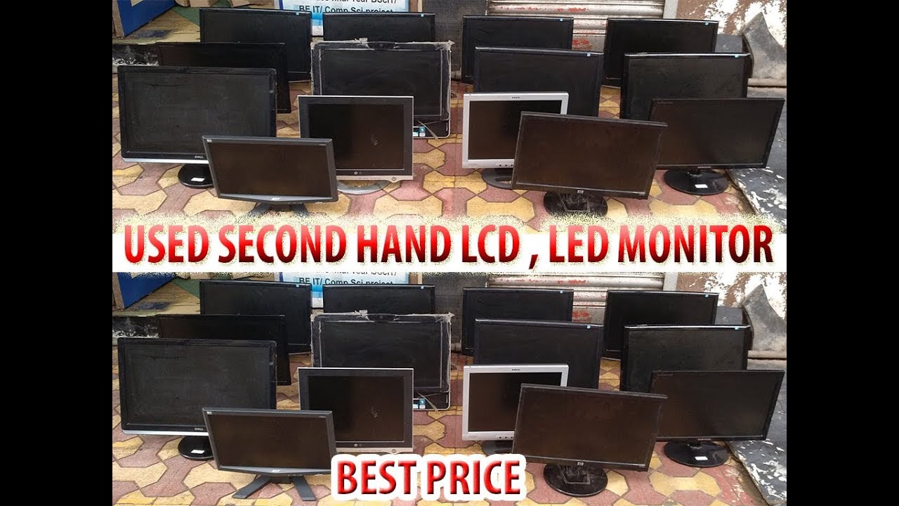Used Second Hand LCD | LED Monitor with Best Price