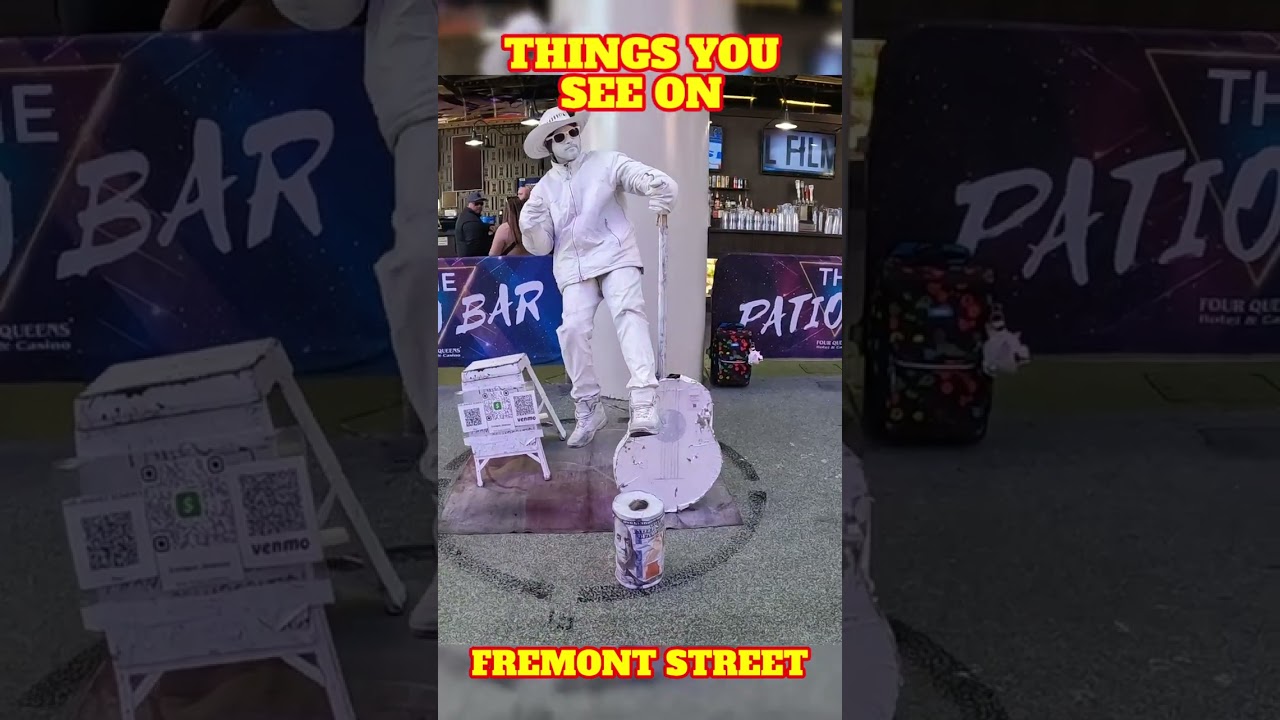 Things you see on Fremont Street Las Vegas