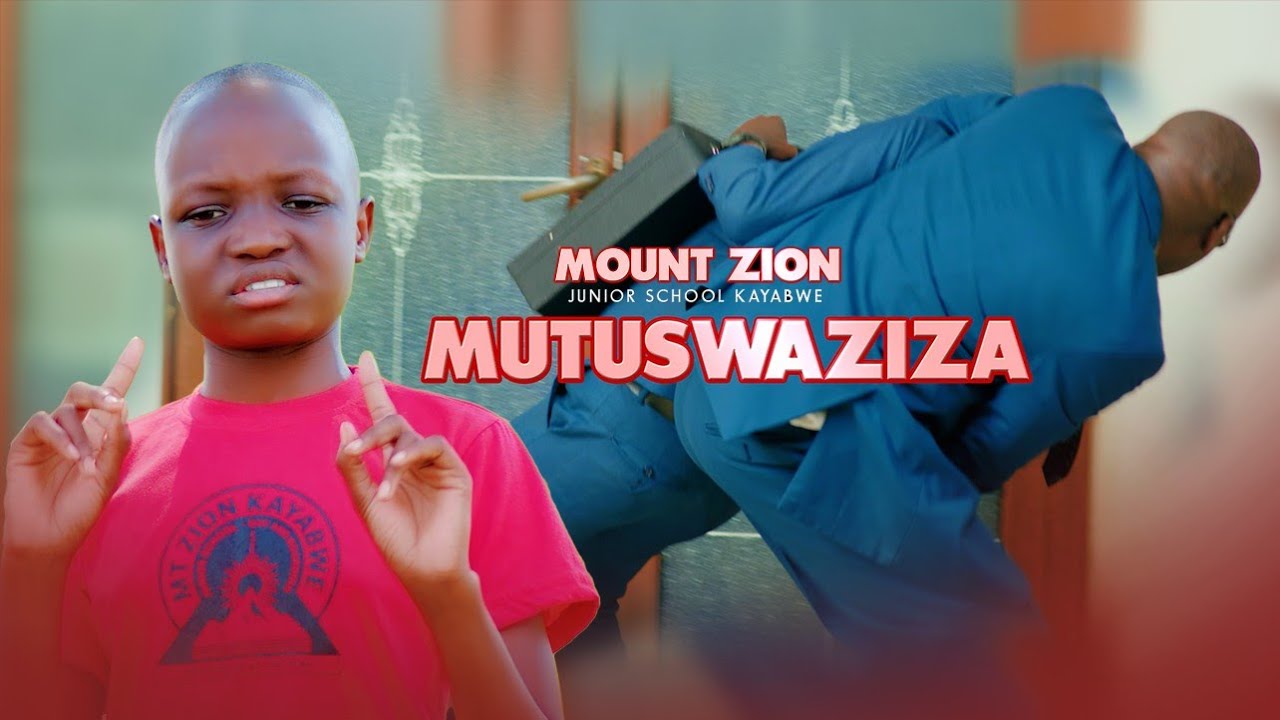 MUTUSWAZIZZA BY MT ZION KAYABWE JNR SCHOOL (OFFICIAL 4K VIDEO)