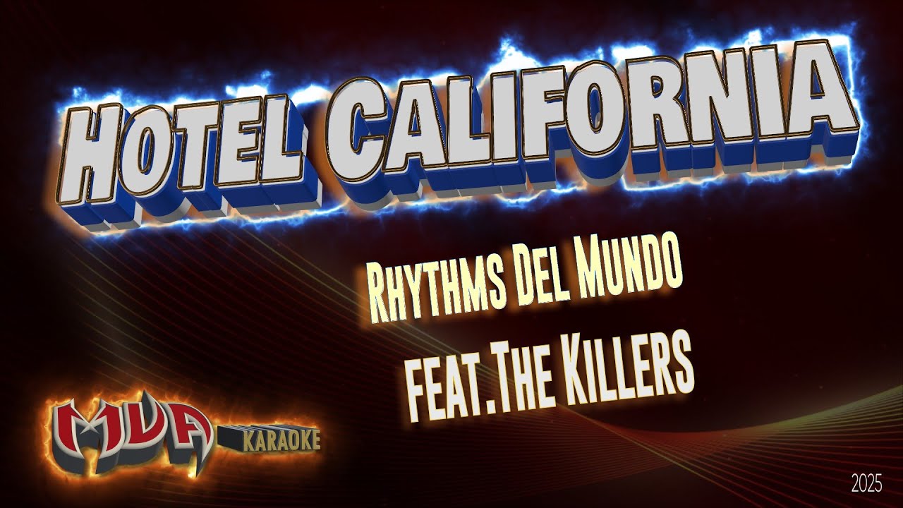 Hotel California | Rhythms Del Mundo | (feat.The Killers) | Karaoke Version