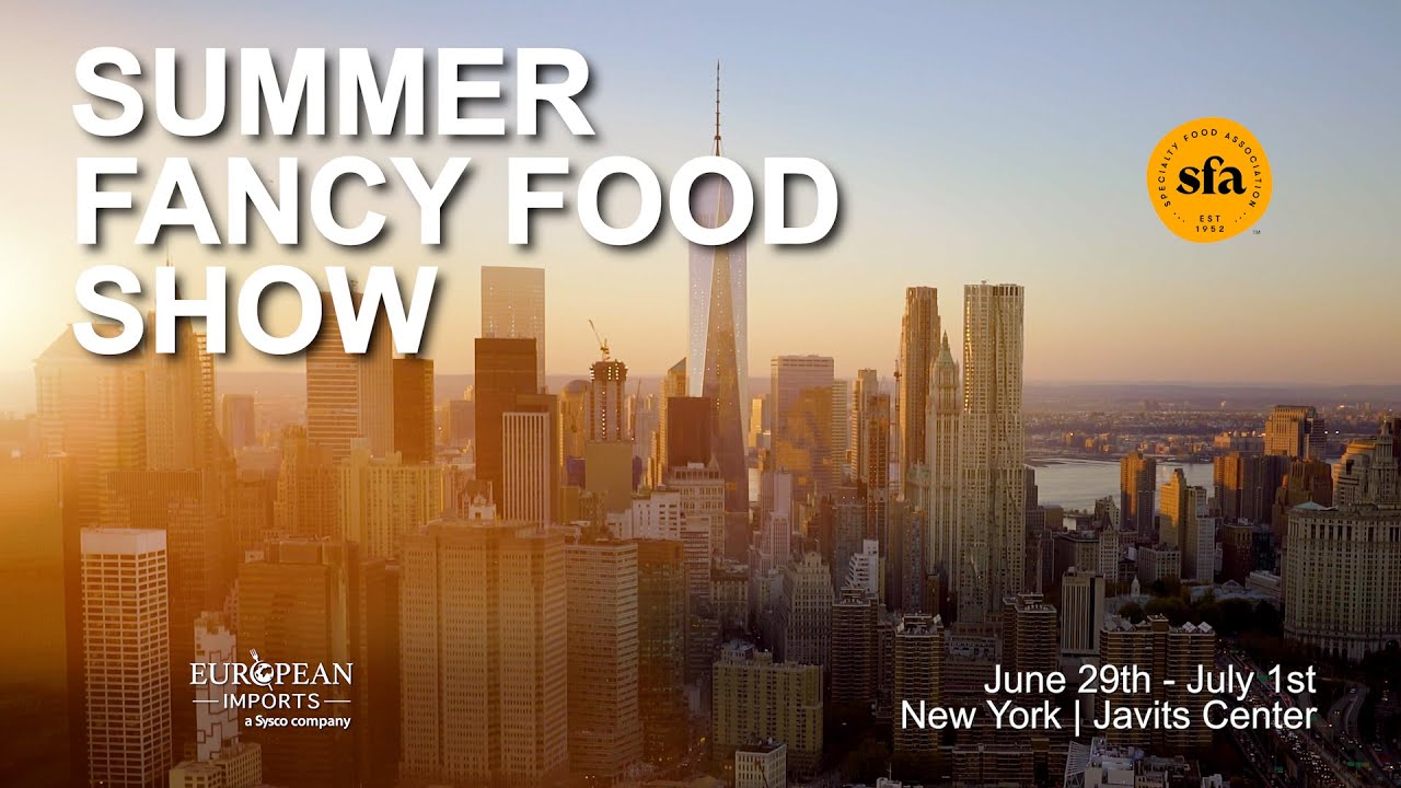 Summer Fancy Food Show 2025 in New York