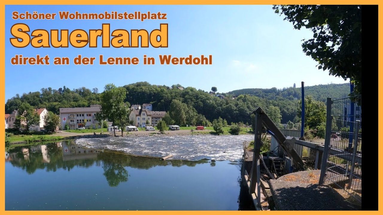 Herrlicher WoMo Stellplatz Werdohl an der Lenne im Sauerland. Kostenlos.