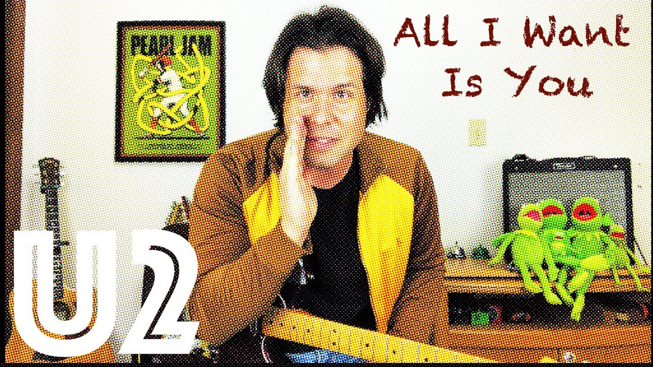 Урок игры на гитаре: как играть All I Want Is You группы U2