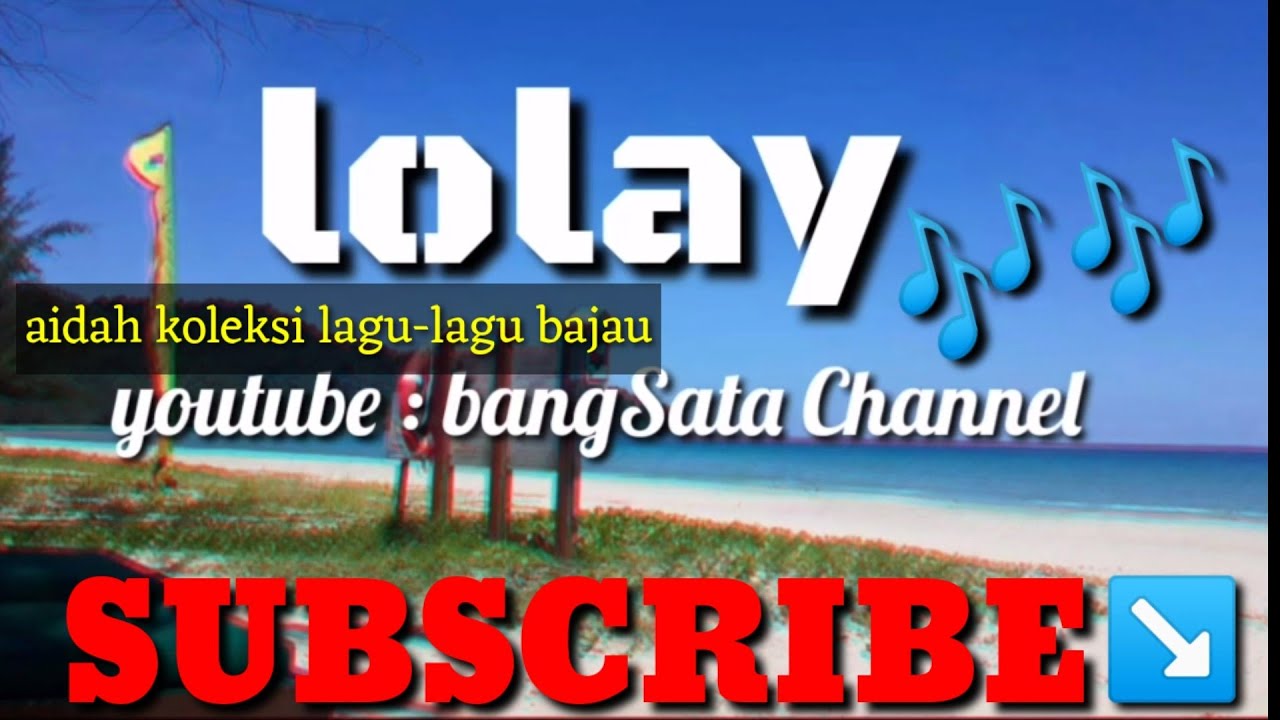 aidah Lolay lagu bajau