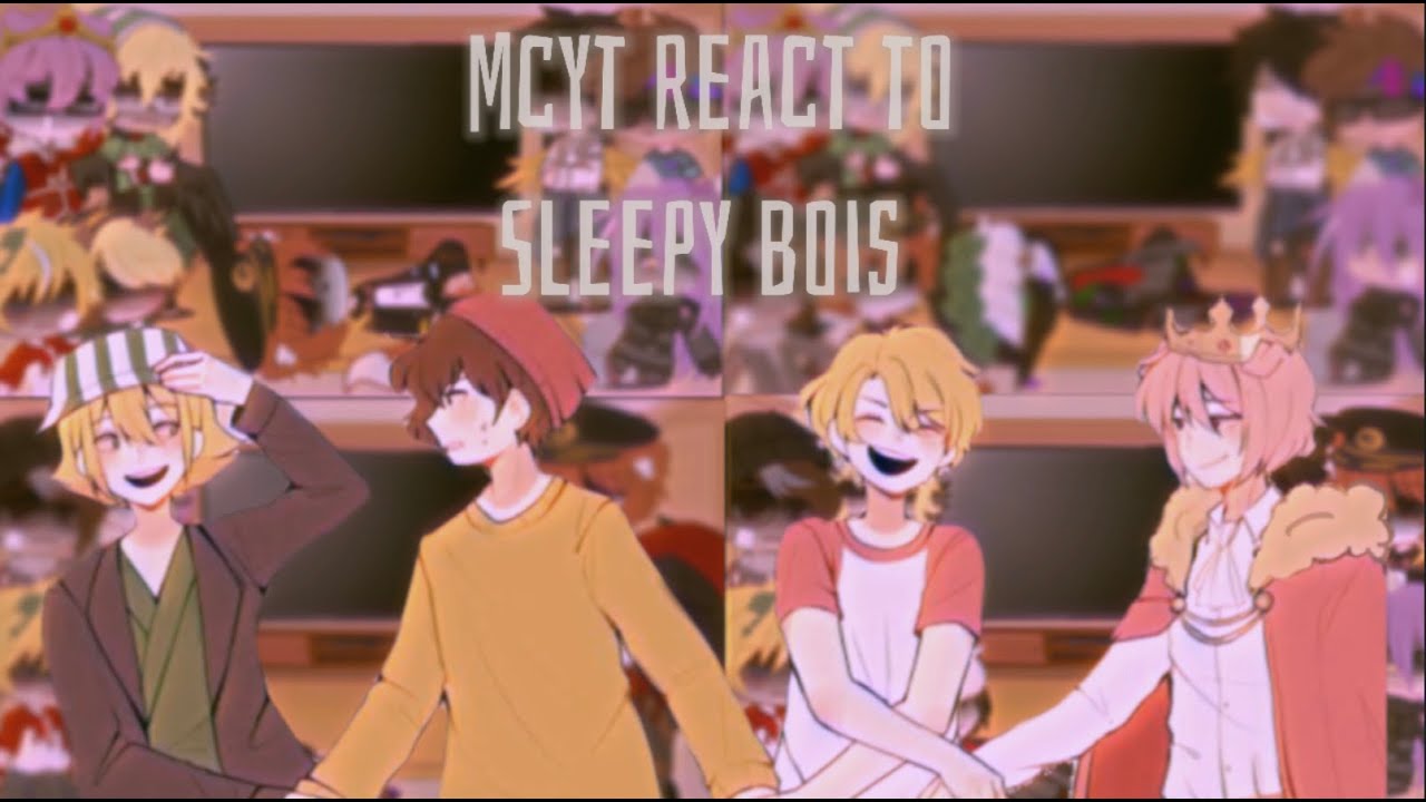 mcyt + quakity react to sleepy bois (my au )